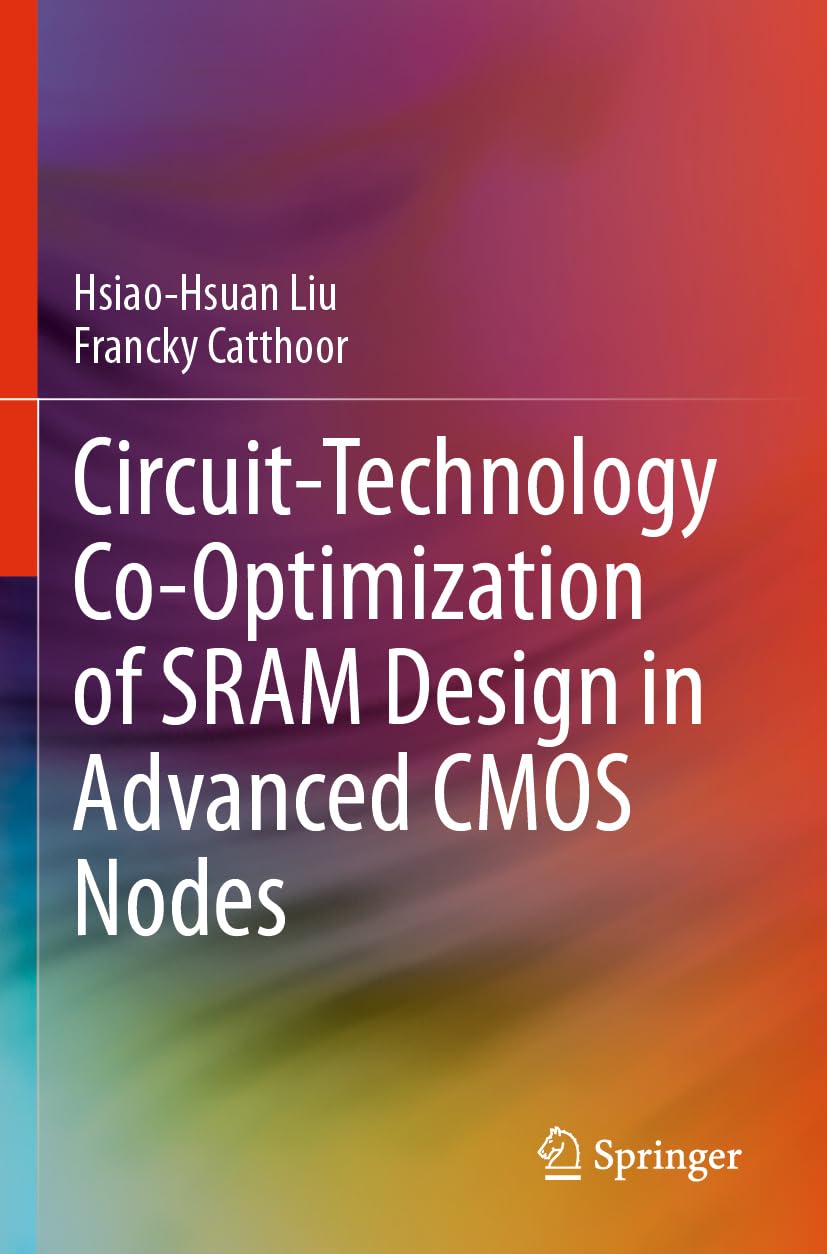 Circuit-Technology Co-Optimization of SRAM Design in Advanced CMOS Nodes