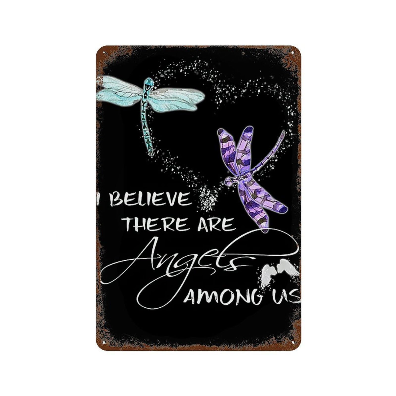 xiaoxiaoshen Dragonfly They Believe There Are Angels Wall Decor Art Metal Tin Poster Modern Home Decor Art Home Bar Shop Decorations Vintage Sign 30x20cm