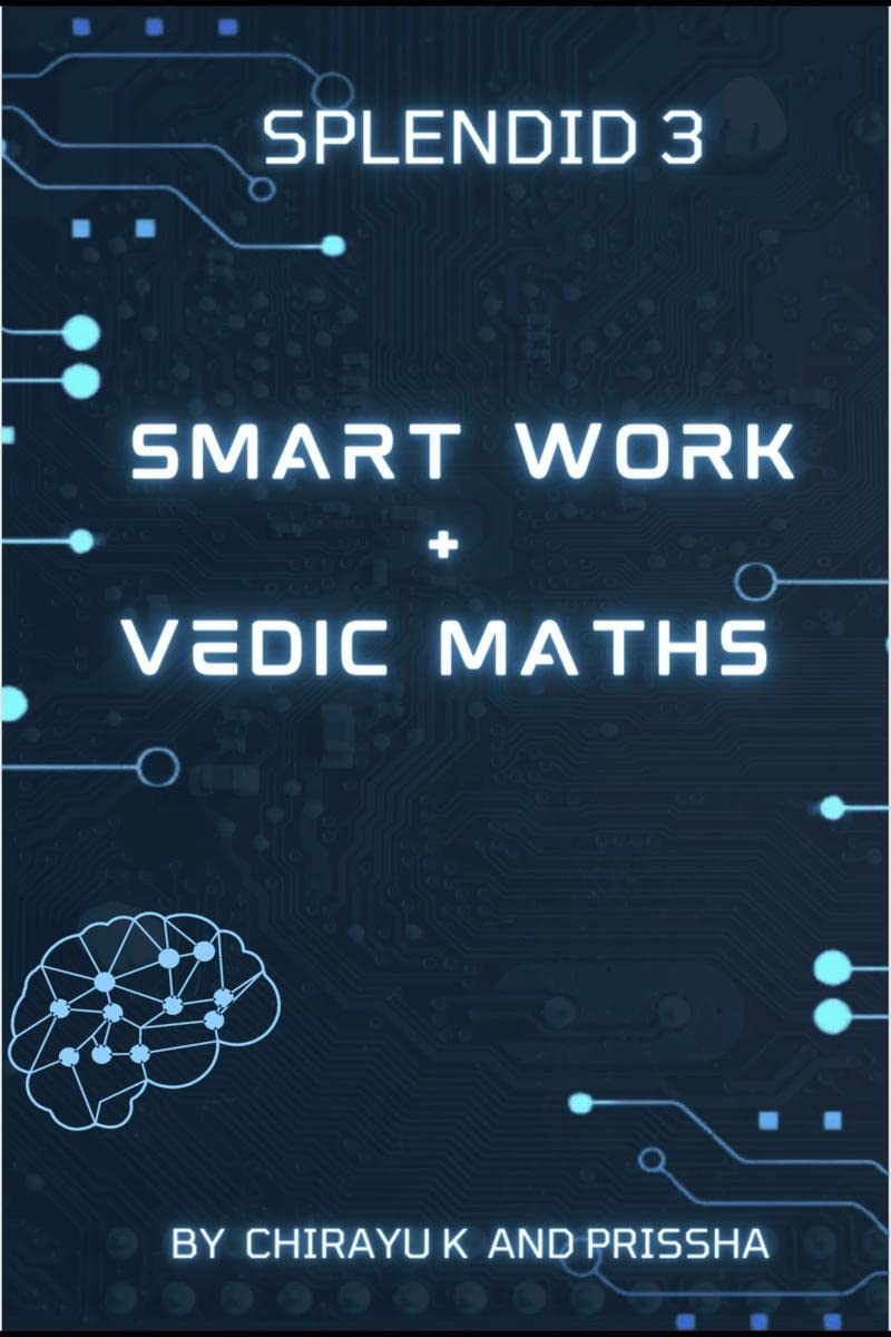 Smart Work And Vedic Maths