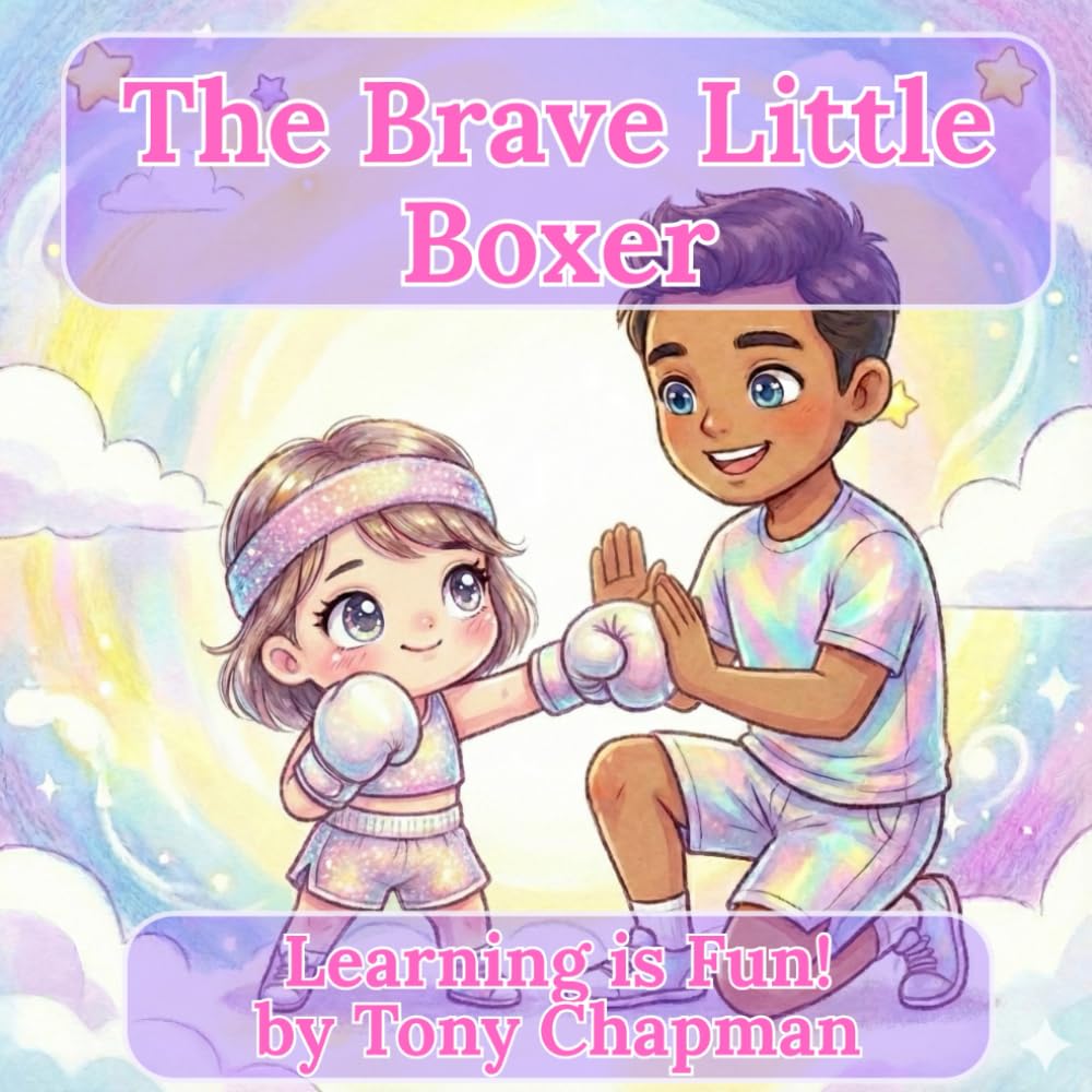 Learning is Fun!: The Brave Little Boxer: Lily's Adventure