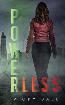 Powerless: The viral #1 best-selling YA thriller that captured national attention