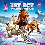  Kollision voraus! Das Original-Hörspiel zum Kinofilm: Ice Age 5