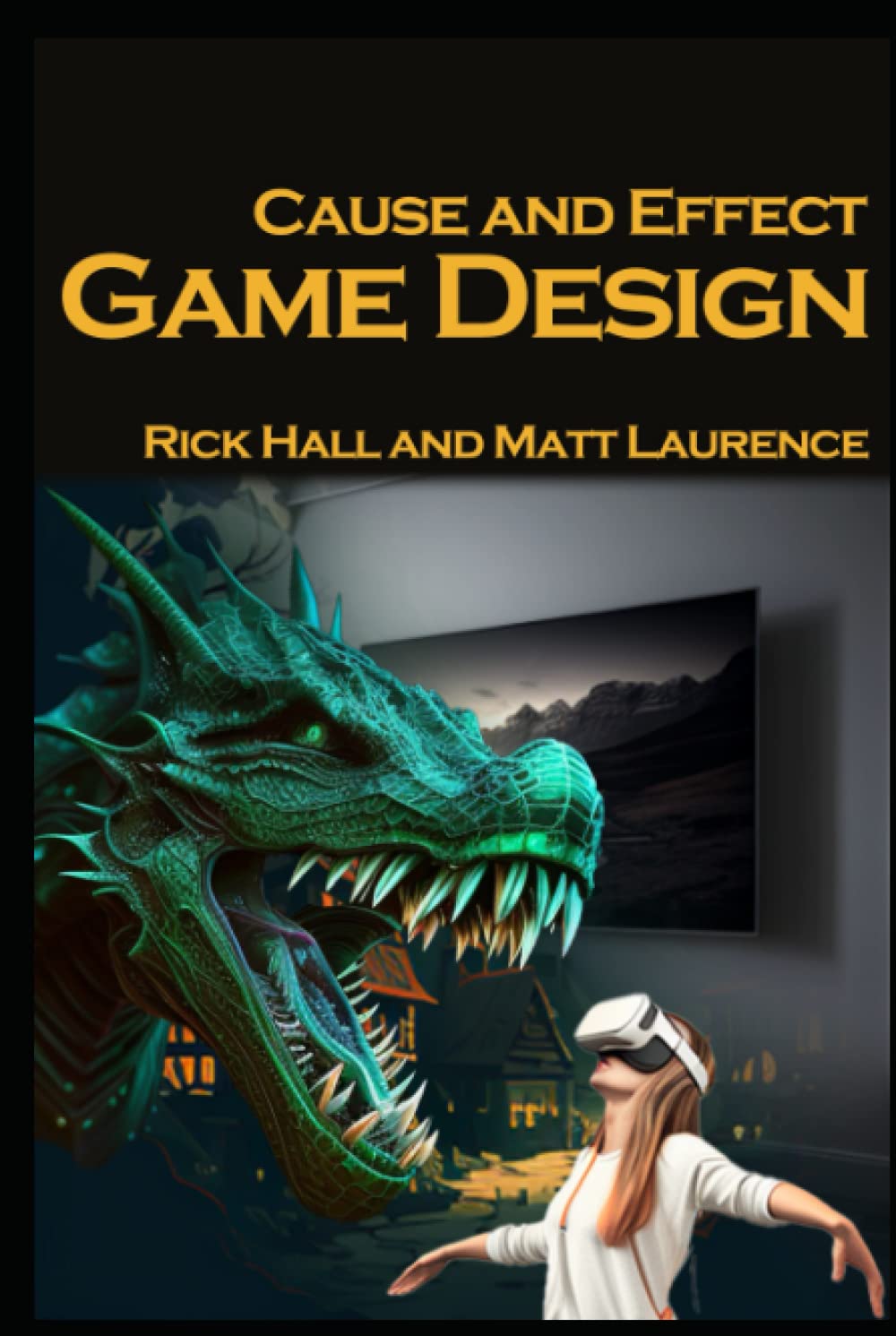 Cause and Effect Game Design