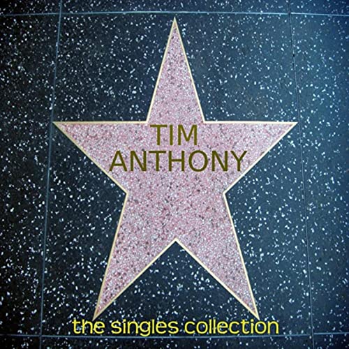Timothy Tony The Singles Collection de Tim Anthony en Amazon Music Unlimited