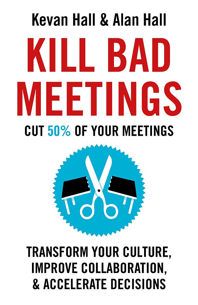Buy Kill Bad Meetings — BookShops.in
