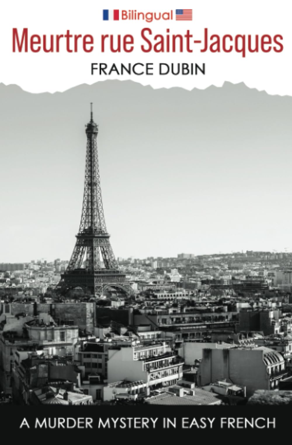 Meurtre rue Saint-Jacques: A Murder Mystery in Easy French (Petits meurtres francais) (French Edition)