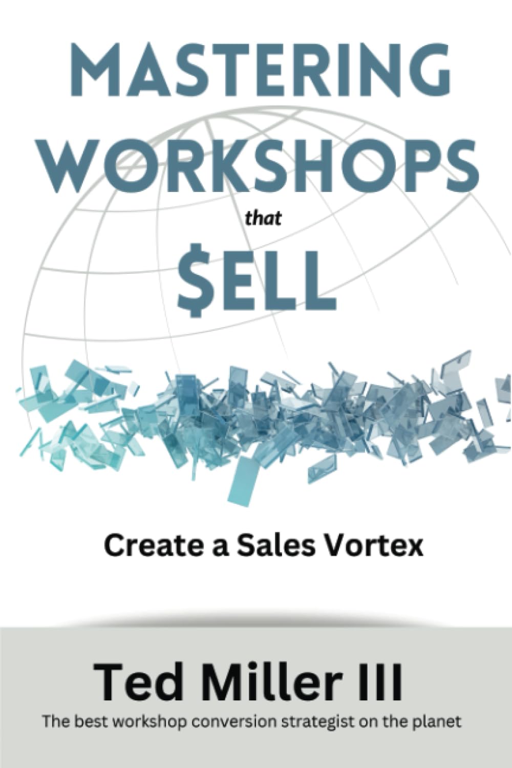 Workshops that $ell: How to Master the HeArt of Selling Virtually with Online Workshops