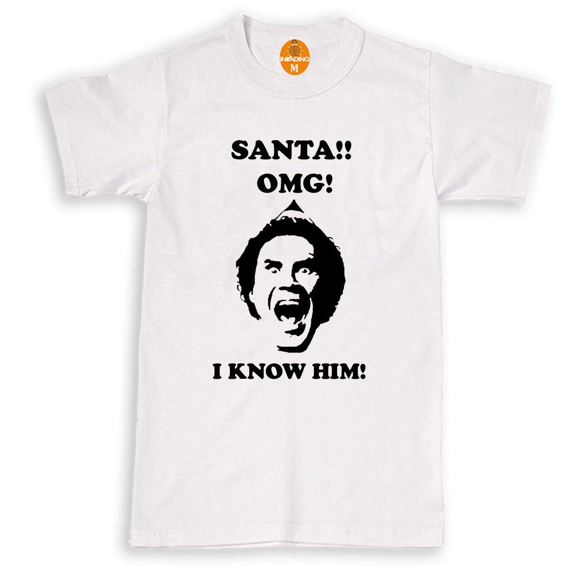 Santa! I Know HIM! T-Shirt - Funny Buddy The Elf Christmas Kids & Mens Gift Top White
