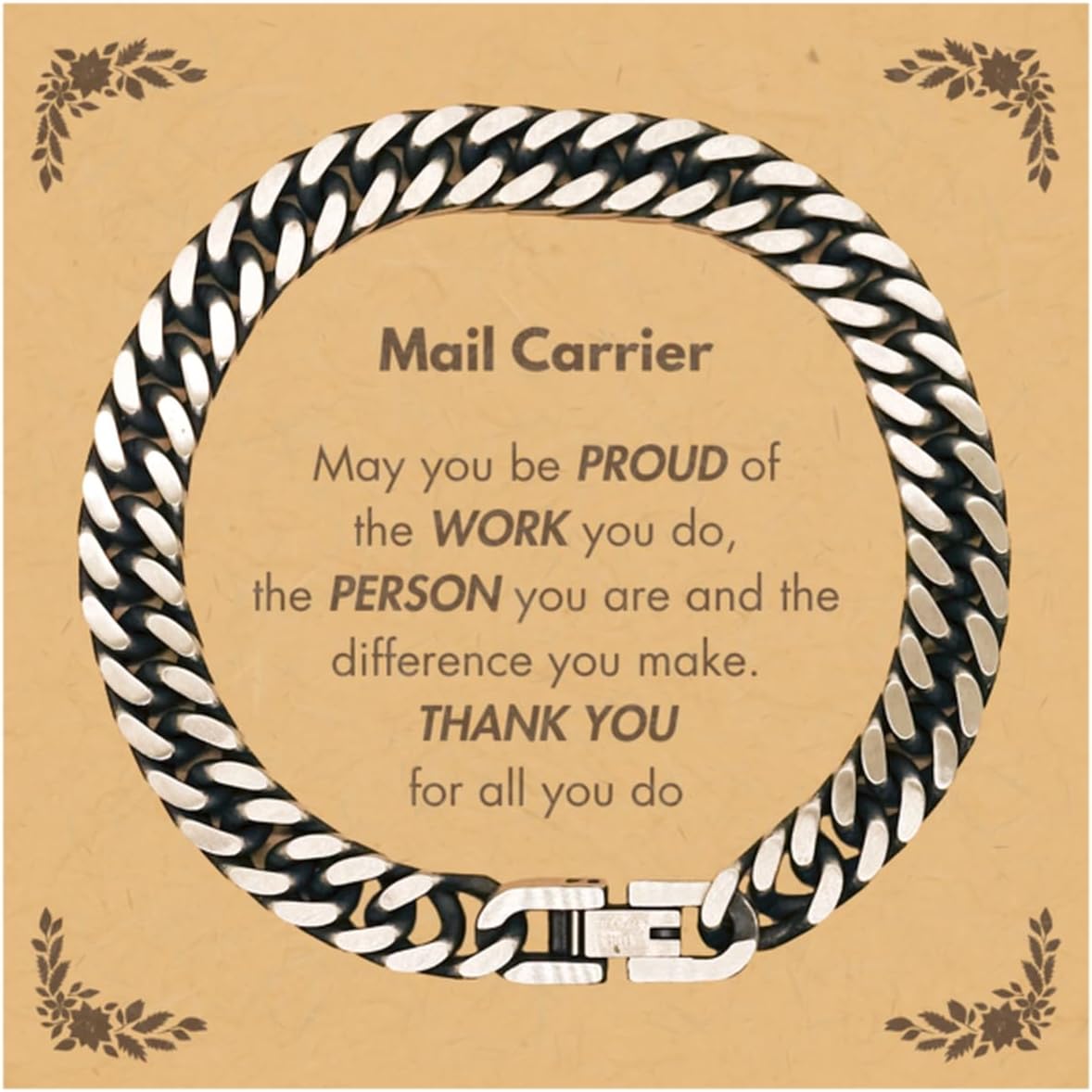 Motivational Mail Carrier Gifts, Thank you Mail Carrier Cuban Link Chain Bracelet Appreciation Graduation for Mail Carrier, Friends, Coworkers Mail Carrier May you be proud of the work you do, th