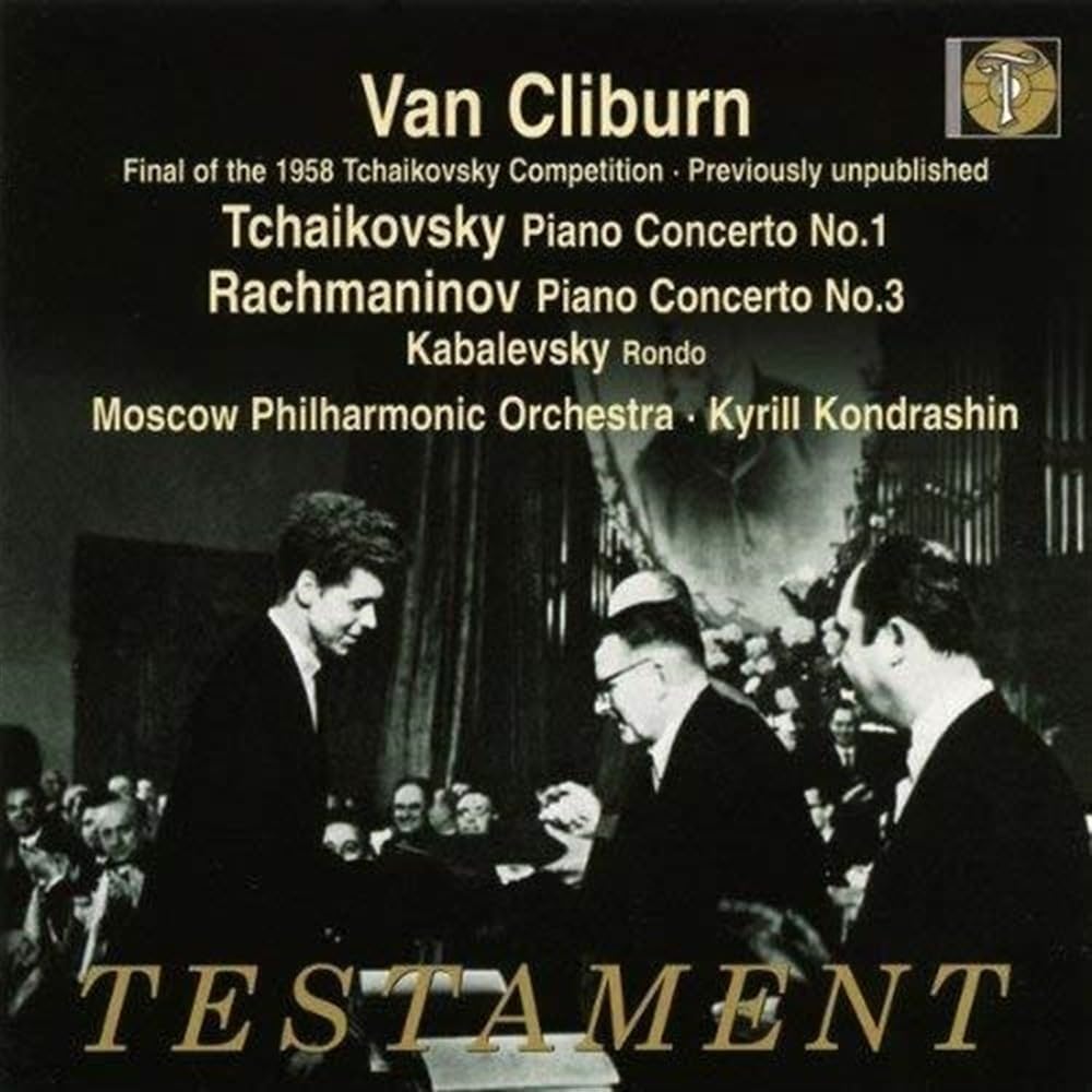 Van Cliburn: Rachmaninov - Piano Concerto No 3; Tchaikovsky - Piano Concerto No 1