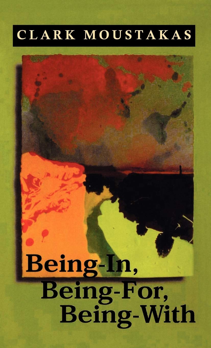 Being-In, Being-For, Being-With      Hardcover – January 1, 1995