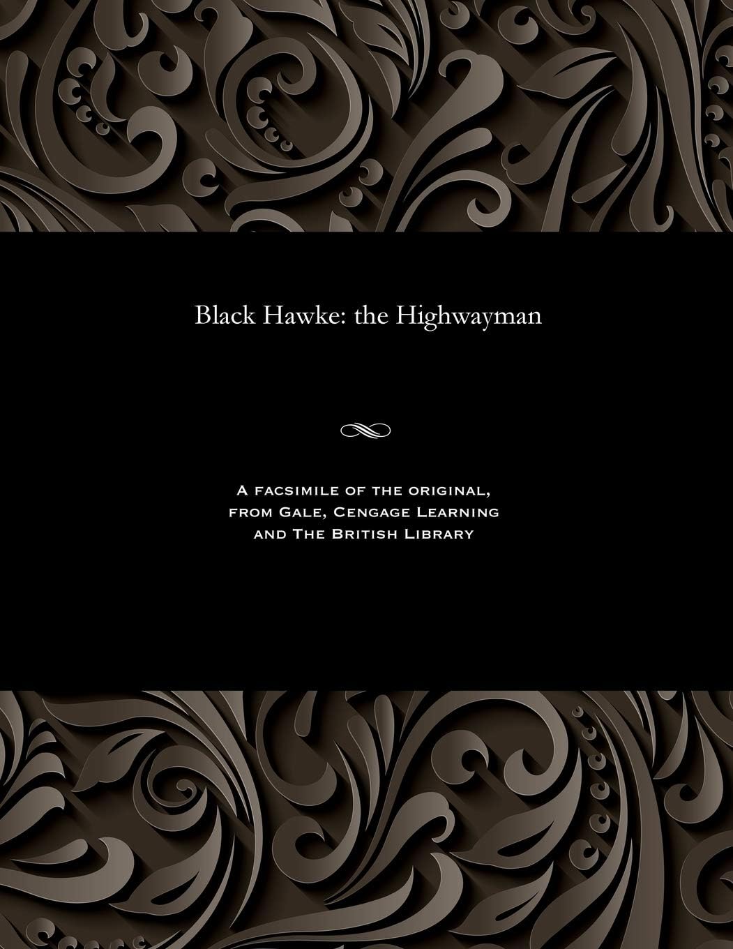 Black Hawke: The Highwayman