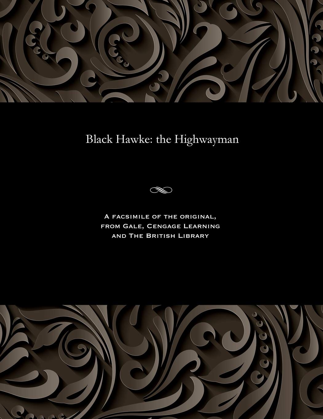 Black Hawke: The Highwayman