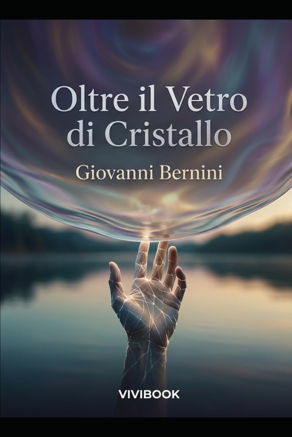Oltre il vetro di cristallo