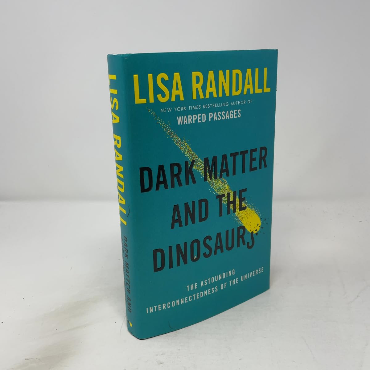 Buy Dark Matter and the Dinosaurs: The Astounding Interconnectedness of the Universe — BookShops.in