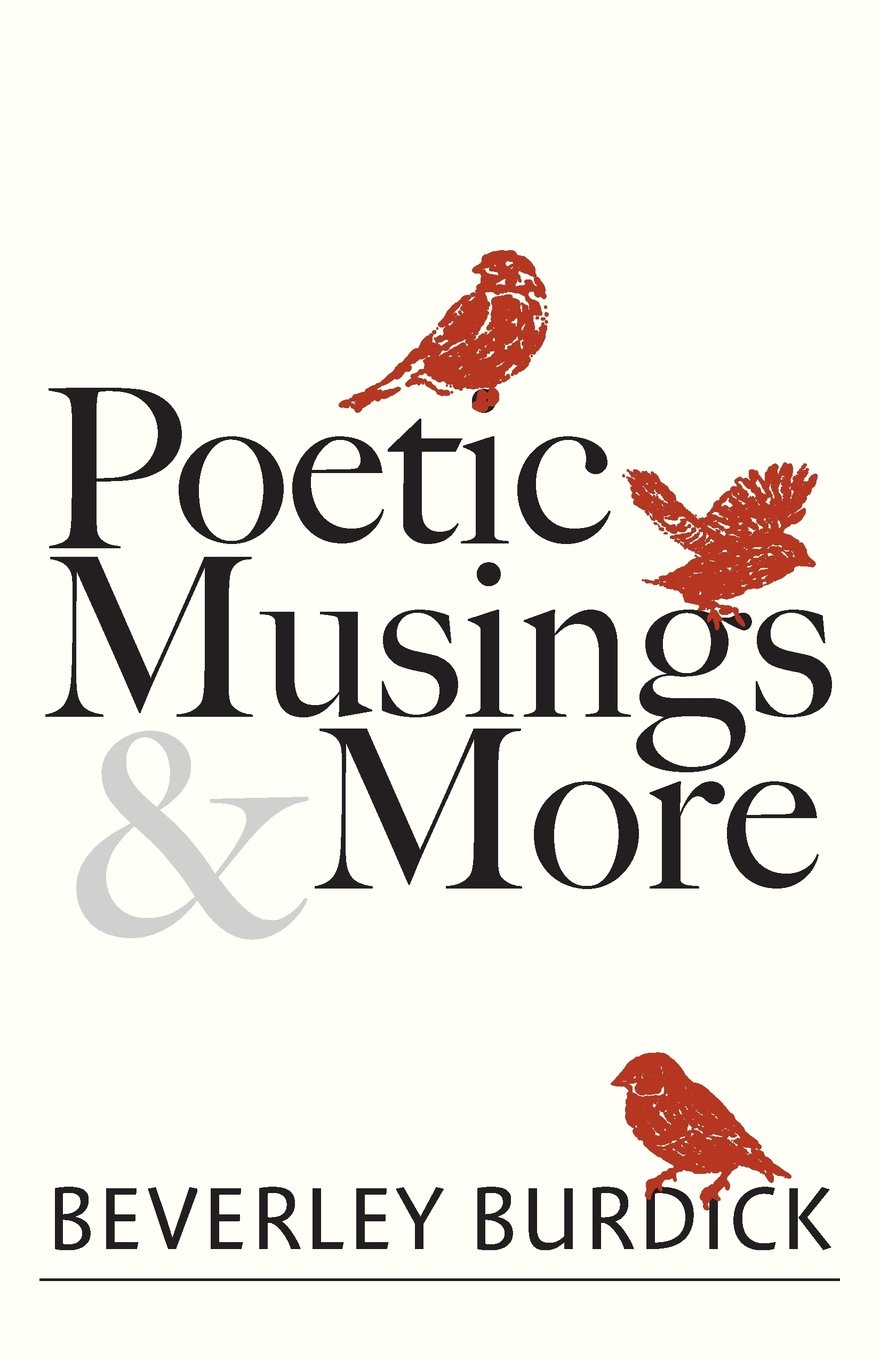 Poetic Musings and More