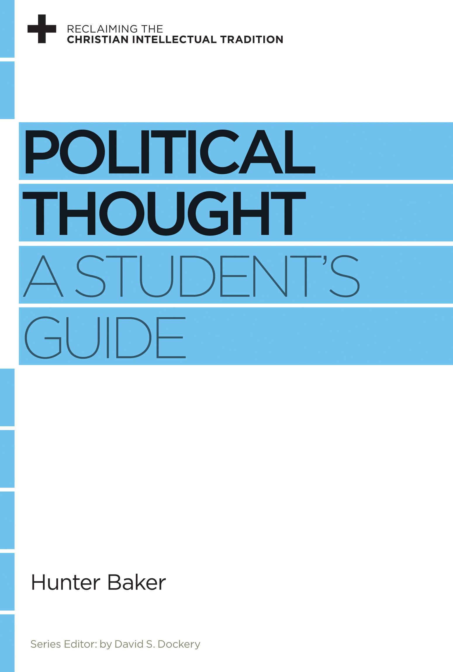 Political Thought: A Student's Guide