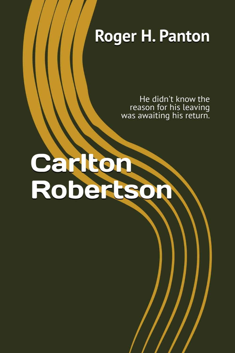 Carlton Robertson: He didn't know the reason for his leaving was awaiting his return.