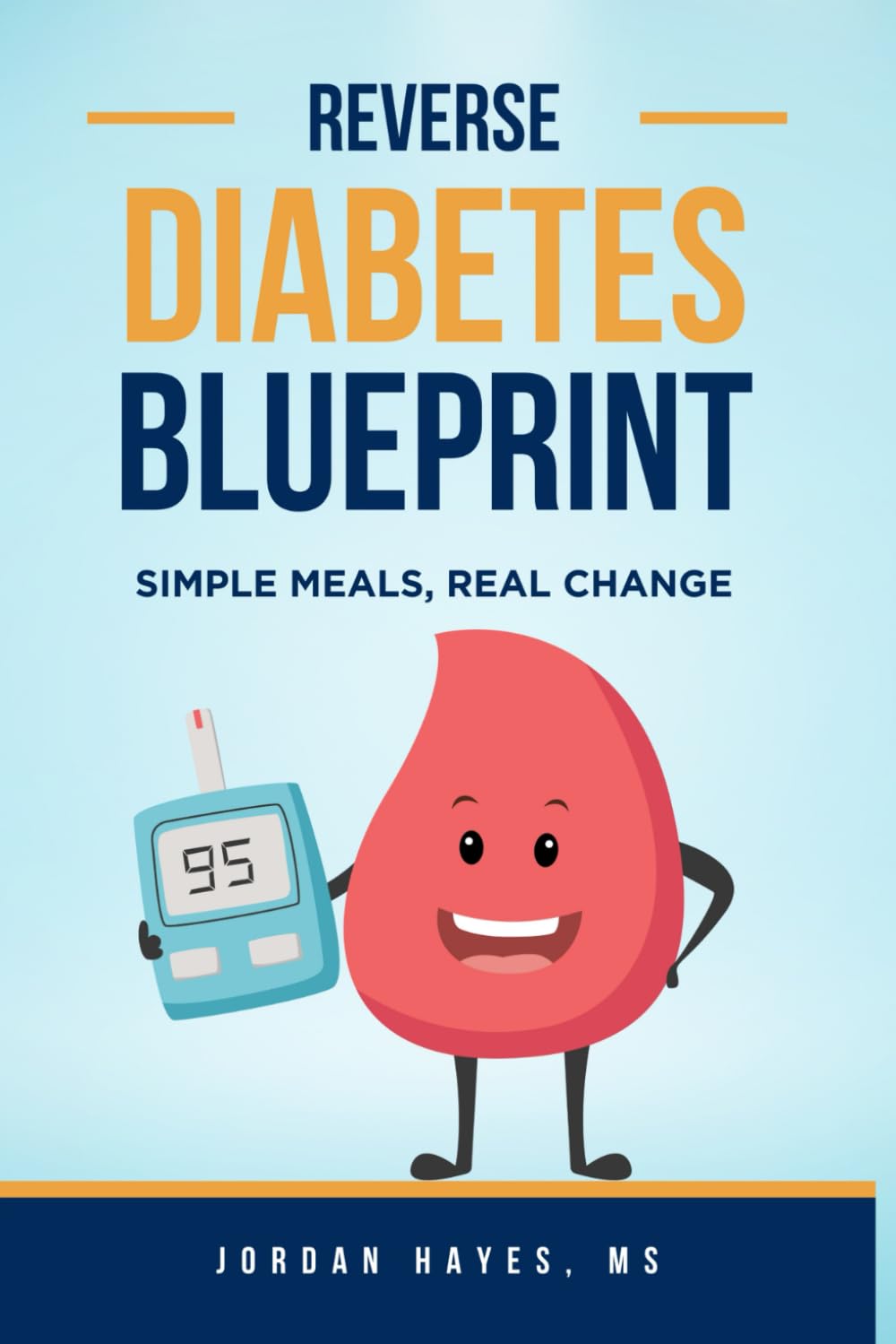 Reverse Diabetes Blueprint: Simple Meals, Real Change