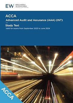 ACCA - Advanced Audit and Assurance INT Study Text - 2023-24