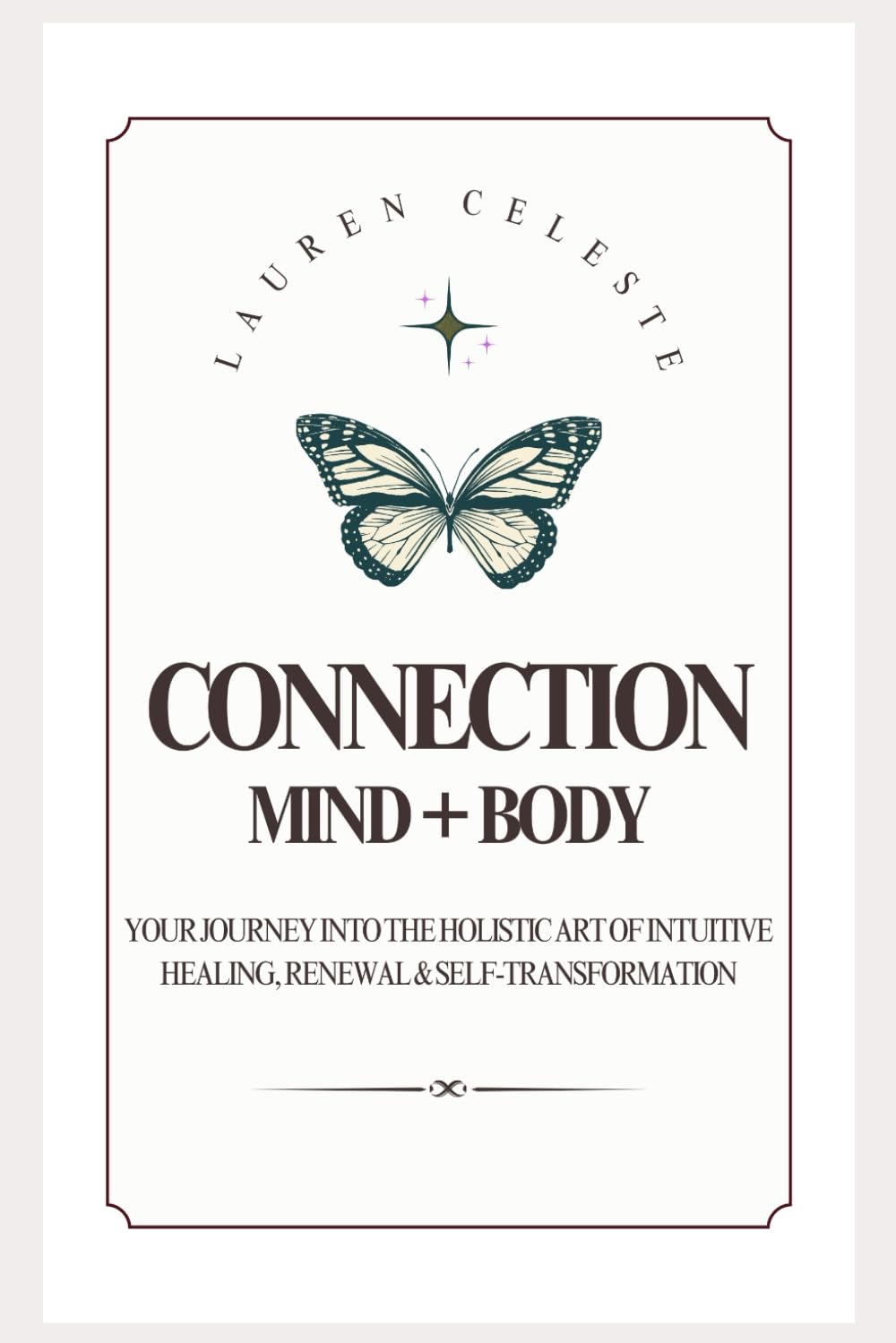 Connection: Mind + Body