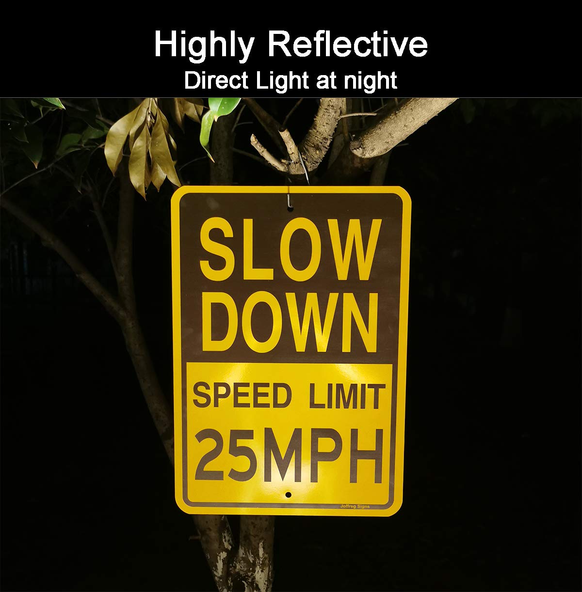 Joffreg Slow Down Speed Limit - Señal de 25 MPH, 17 x 12 pulgadas, aluminio reflectante