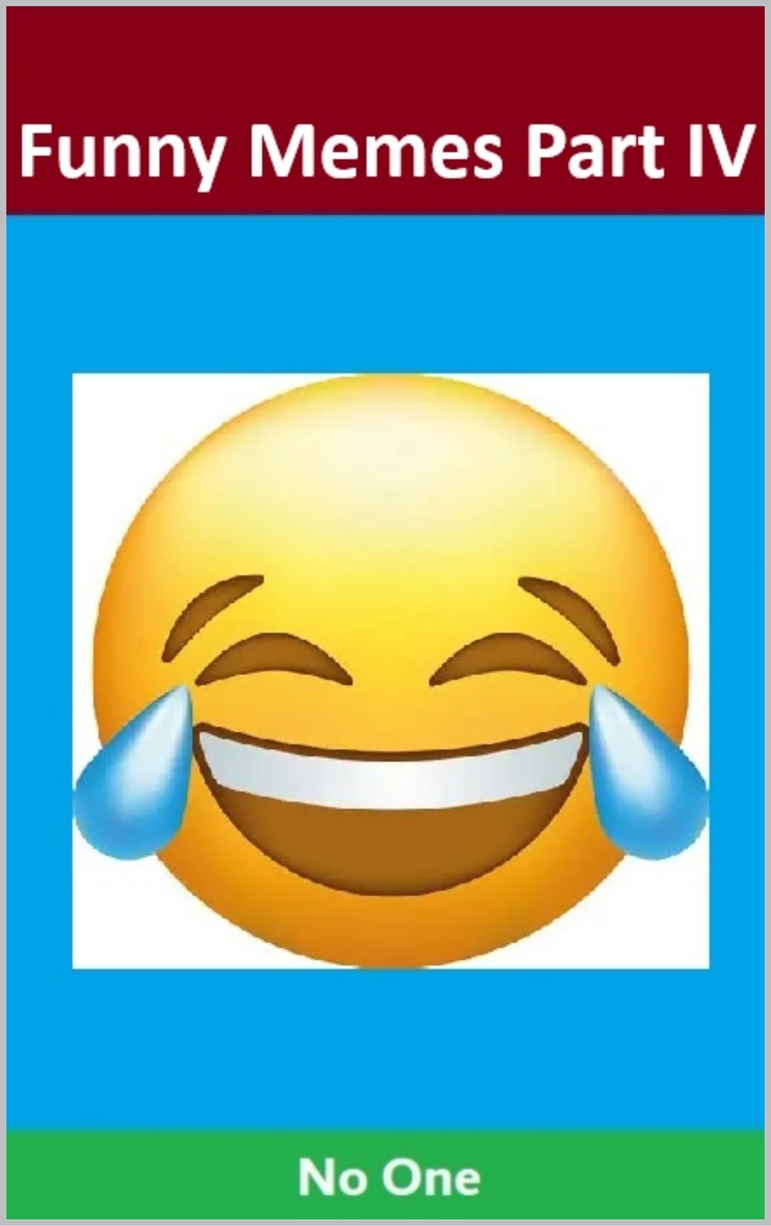 Funny Mémés Part IV (Memes and More)