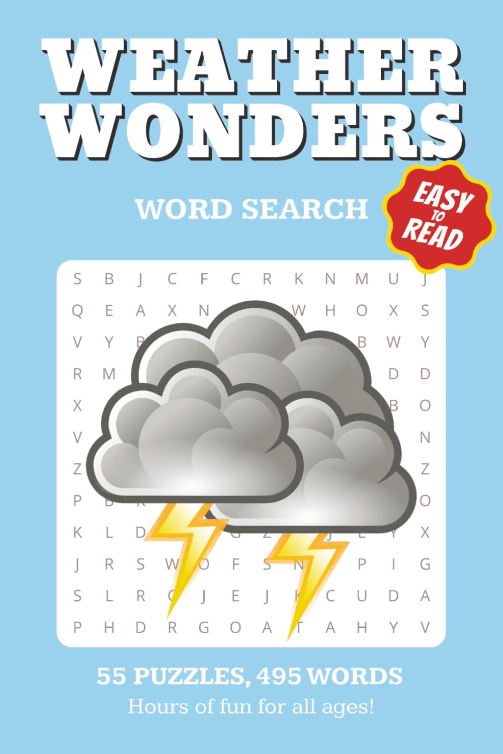 Weather Word Search: 55 PUZZLES 495 WORDS HOURS OF FUN FOR ALL AGES ! | 6x9 Word Search