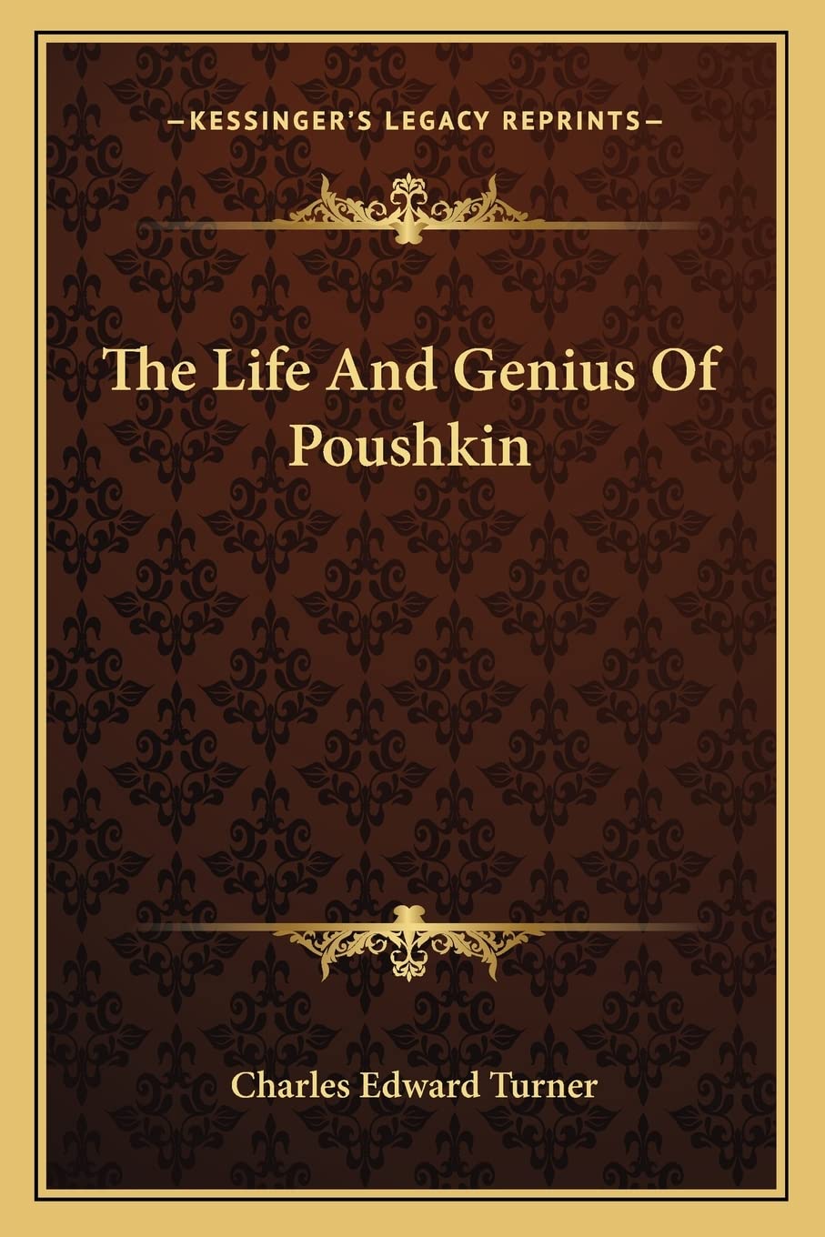 The Life And Genius Of Poushkin