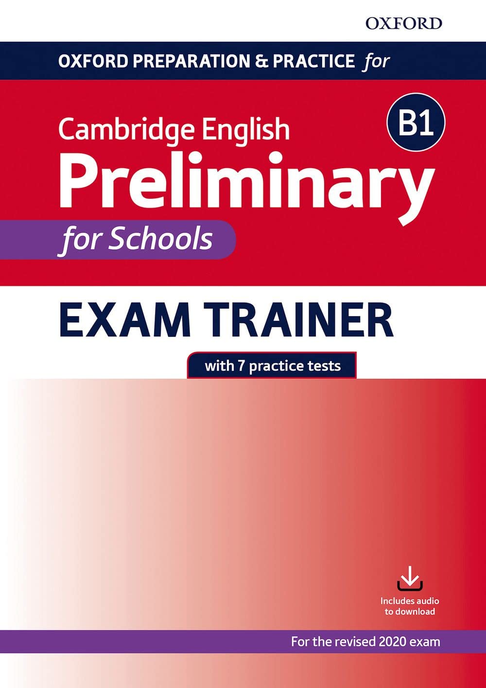 Oxford Preparation Pre-​Intermediate for Schools (B1). Workbook without Key