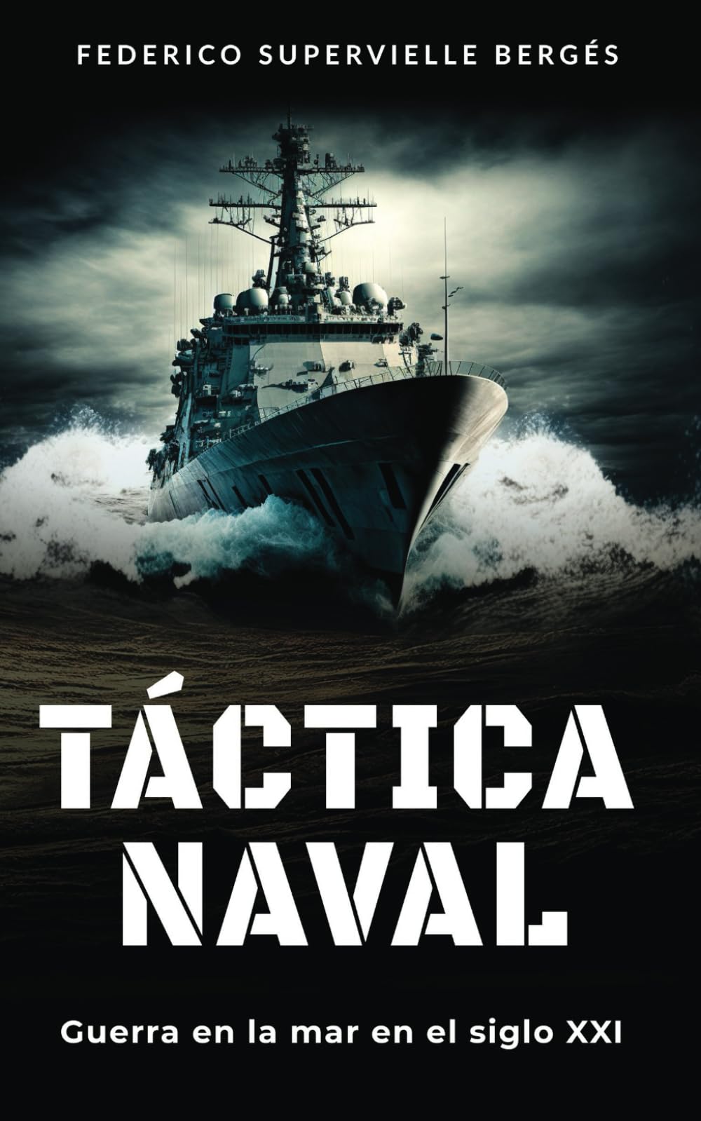 Táctica naval: Guerra en la mar en el siglo XXI