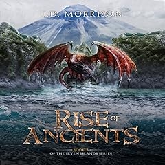 Rise of Ancients Audiolibro Por J.D. Morrison arte de portada