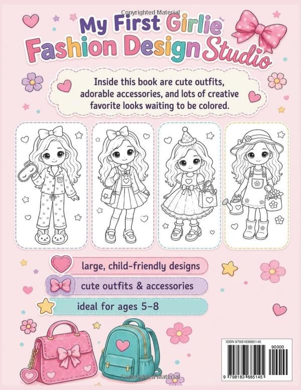 My First Girlie Fashion Design Studio: A Cute Fashion Coloring Book for Girls Ages 5–8 with Outfits, Accessories, Bags, Shoes, and Creative Coloring Pages image 3