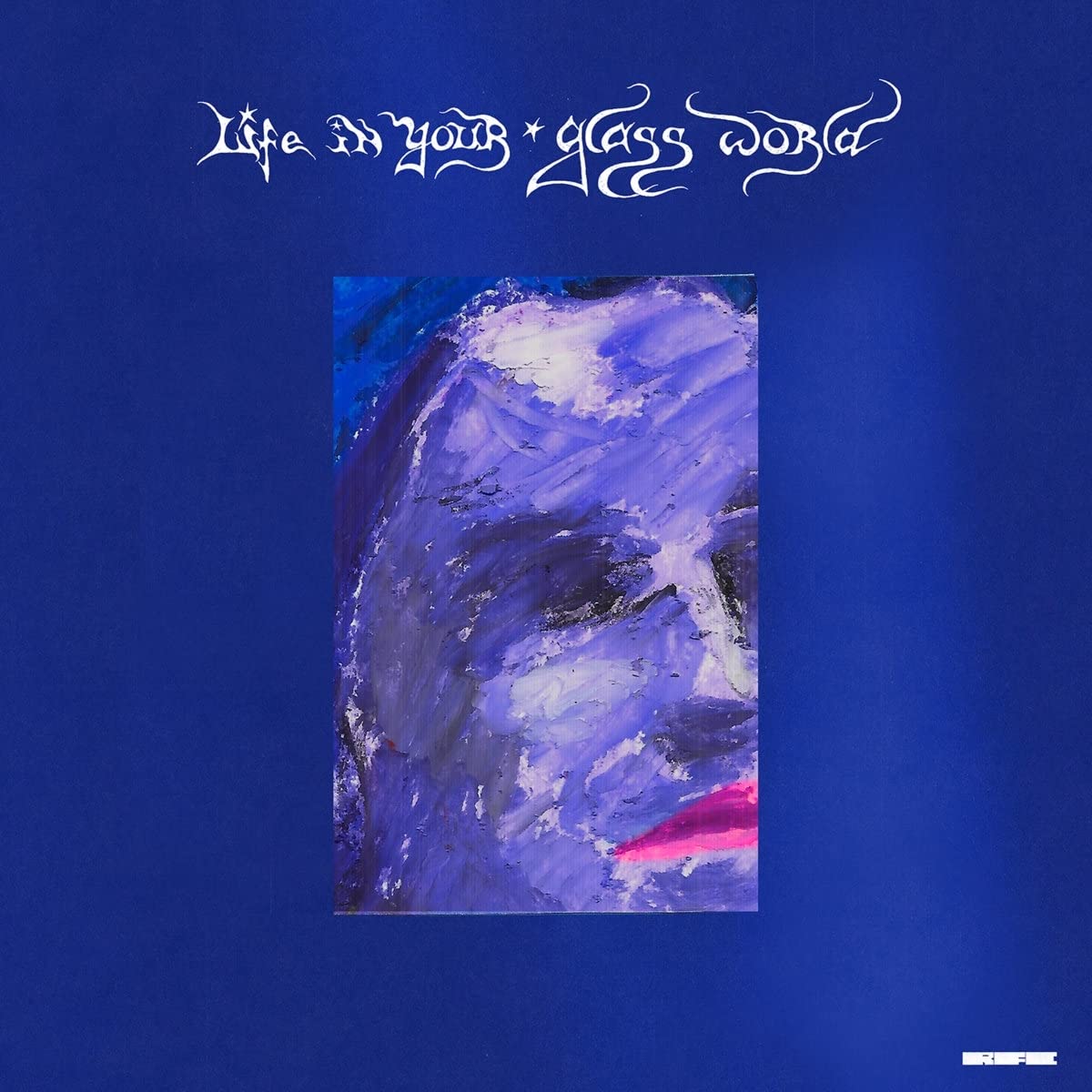 Life in Your Glass World (Ltd.Clear Vinyl) [VINYL]