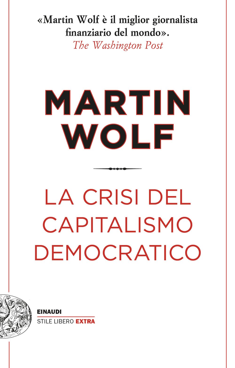 La Crisi Del Capitalismo Democratico - 4