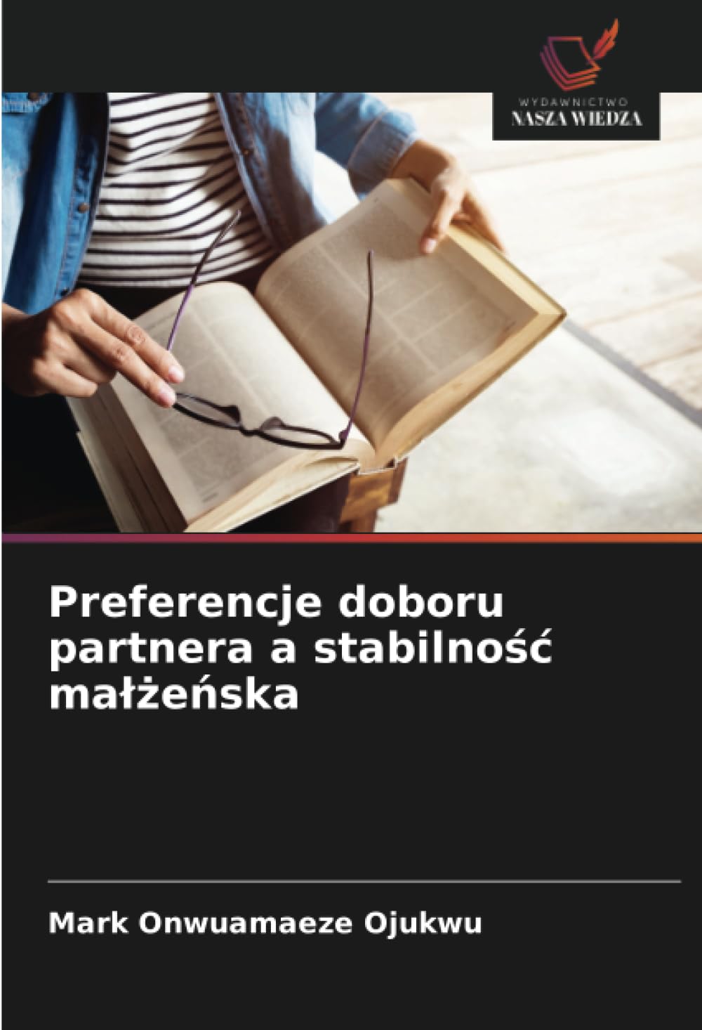Preferencje doboru partnera a stabilnośc malżeńska