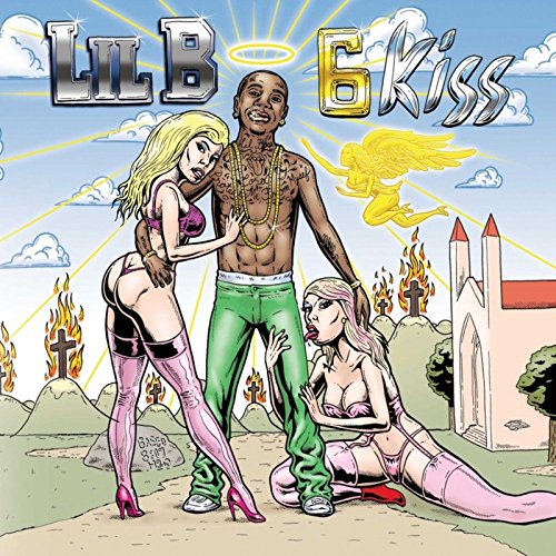 6 Kiss [Explicit]