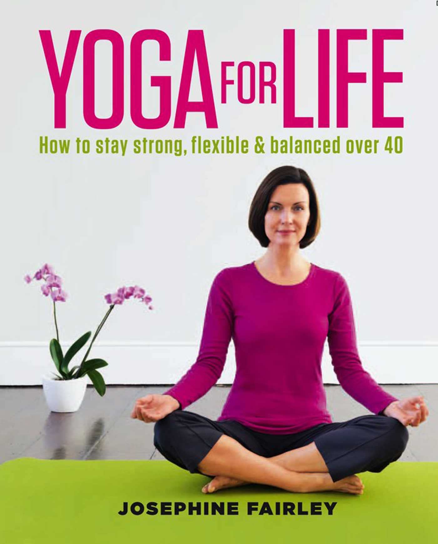 Yoga For Life