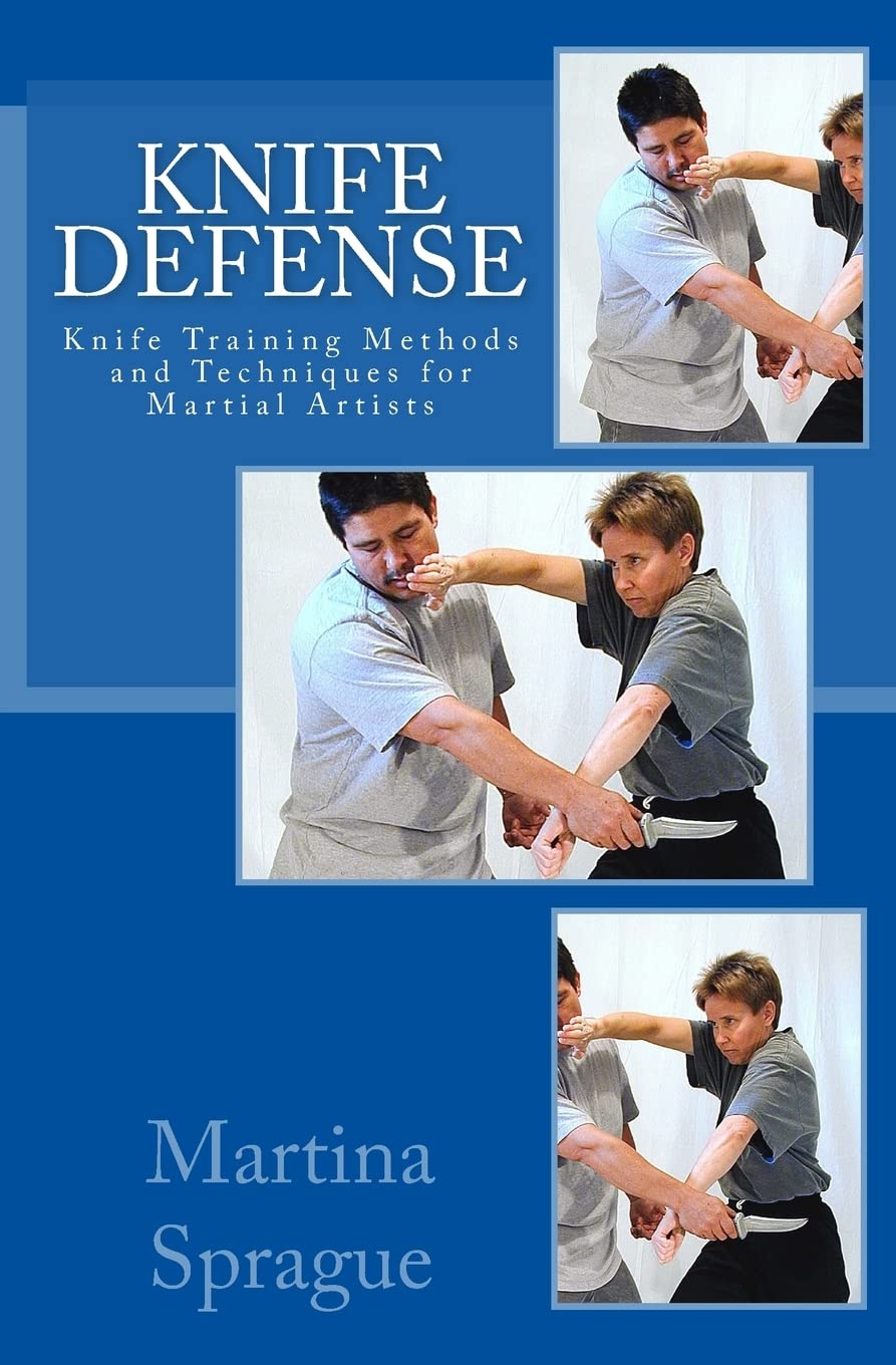 Knife Defense (Five Books in One): Knife Training Methods and Techniques for Martial Artists: 2