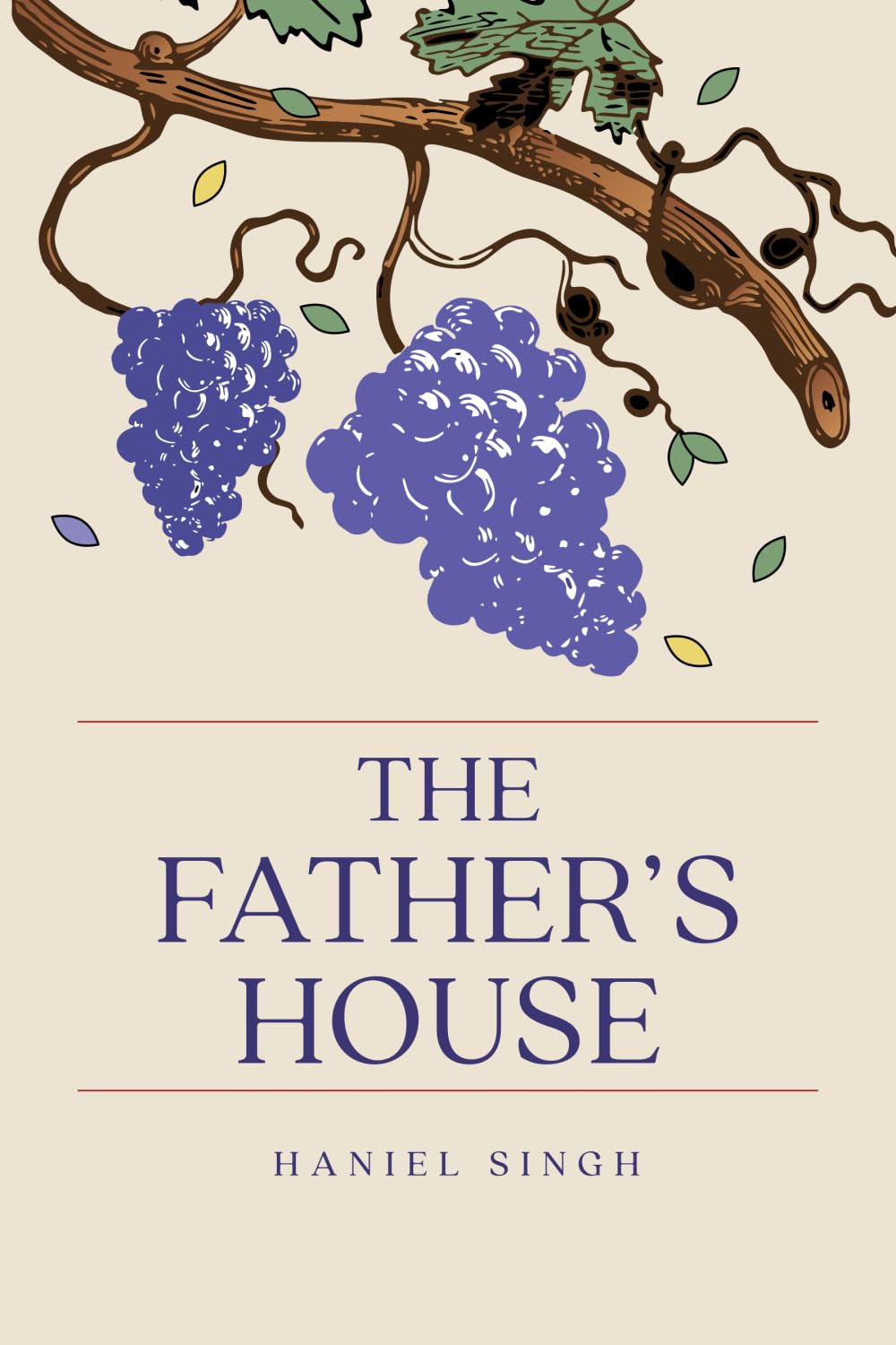 The Father’s House: A Journey into the Father’s Heart