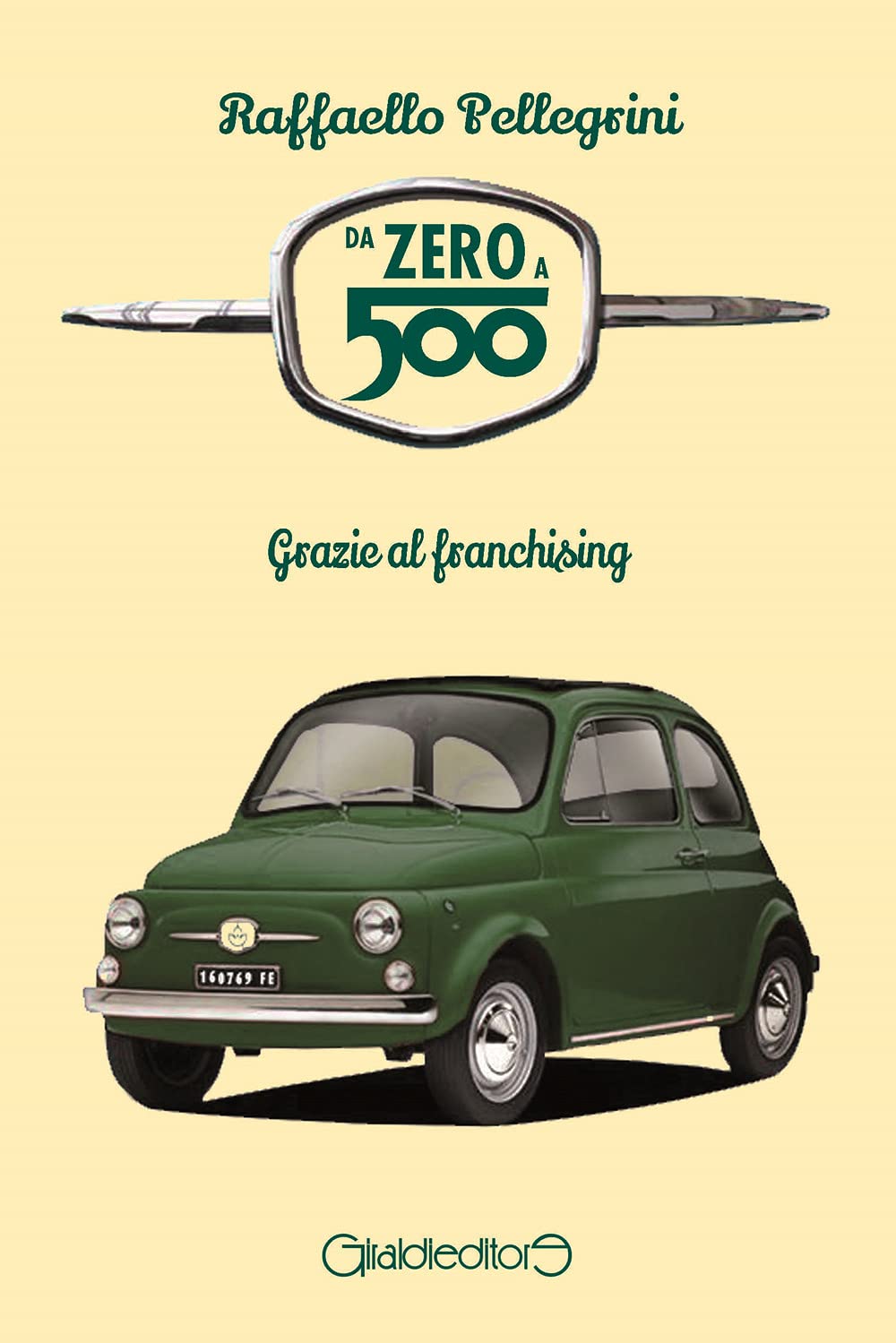 Da Zero A 500. Grazie Al Franchising - 4