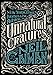 Unnatural Creatures: Stories Selected by Neil Gaiman