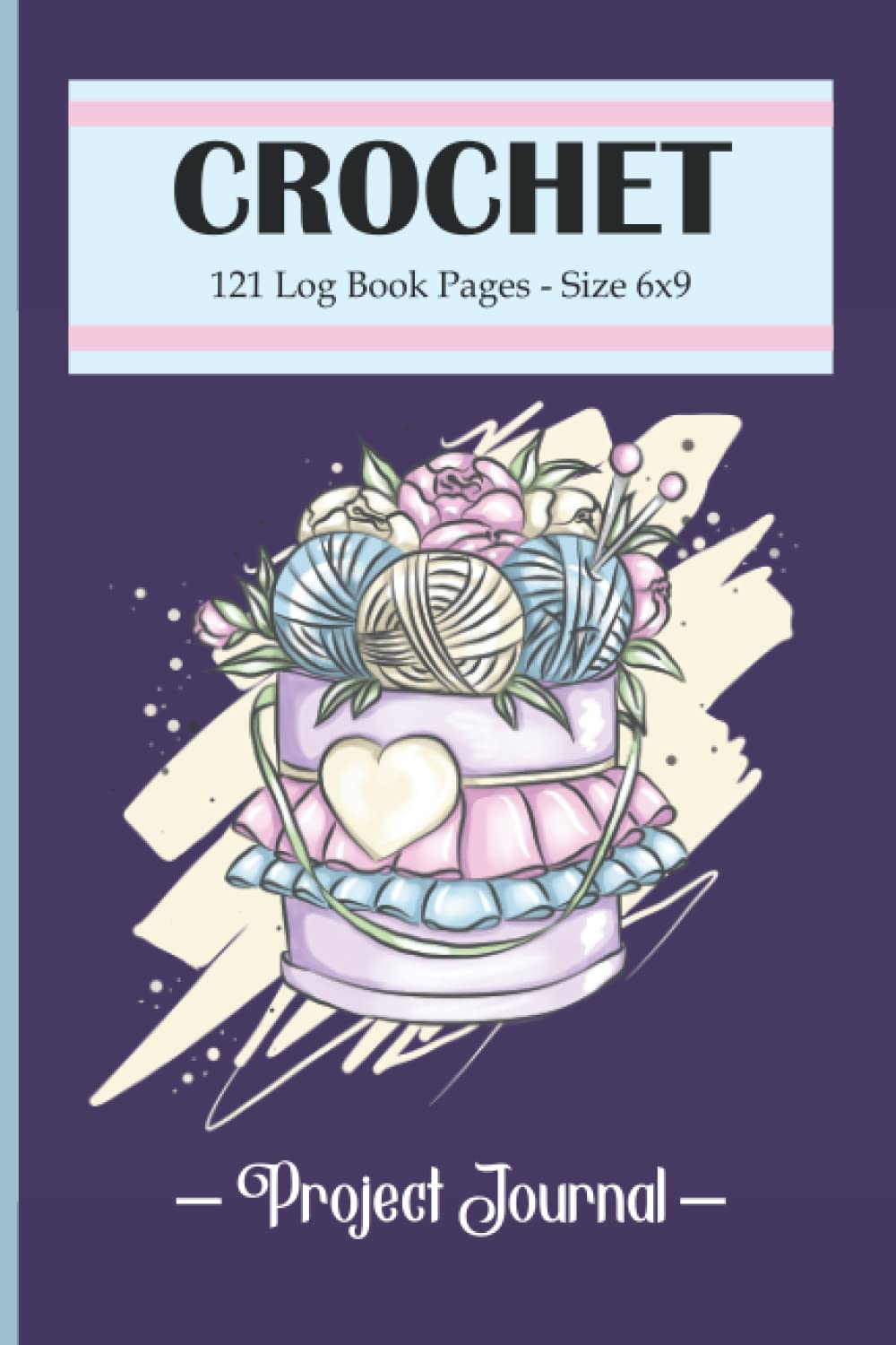Crochet Project Journal: Crochet Planner and Project Planner