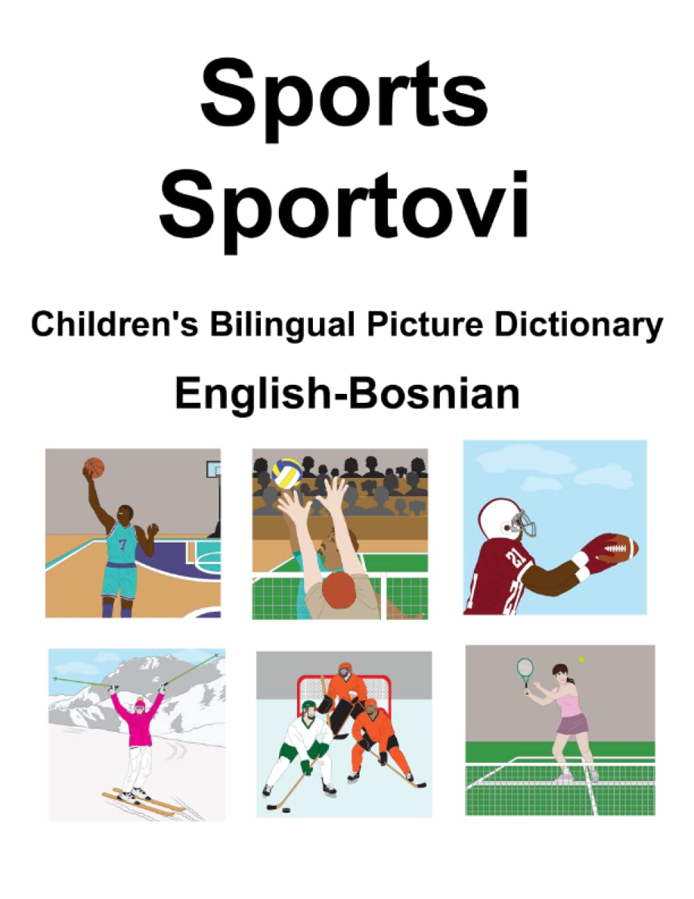 English-Bosnian Sports / Sportovi Children's Bilin