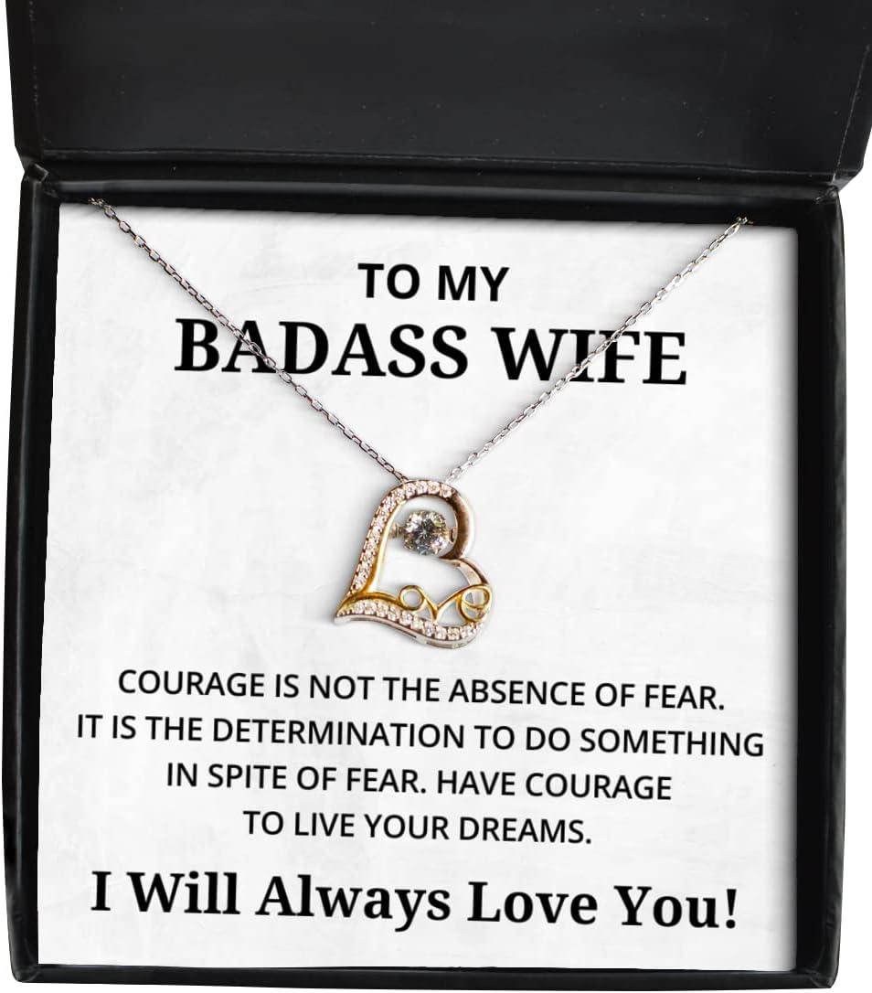 to My Badass Wife Love Dancing Necklace, Courage is Not The Absence of Fear, Best Birthday Gifts, Engagement Gifts, Wedding Gifts, Valentines Day Gifts I Will Always Love You