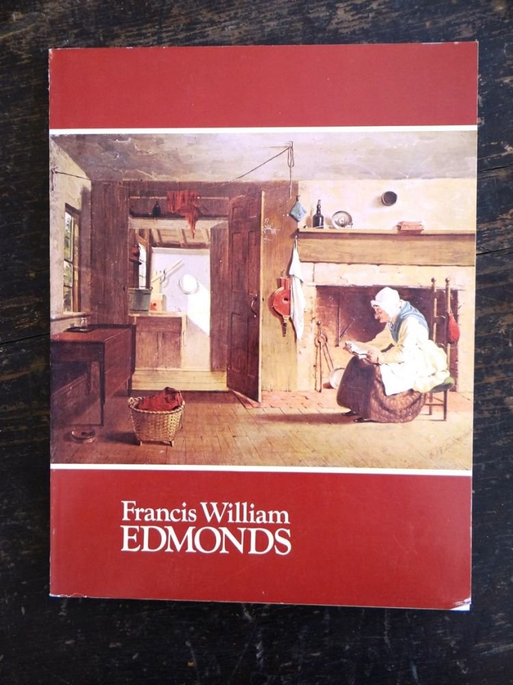 Francis William Edmonds: [Edmonds, Francis William] Mann, Maybelle ...