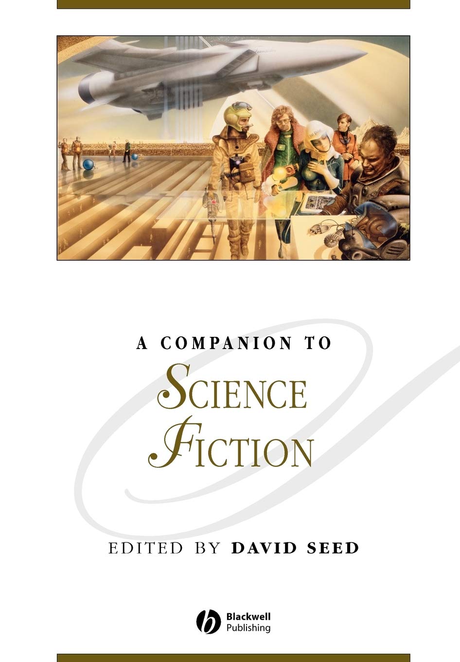 A Companion to Science Fiction: 97