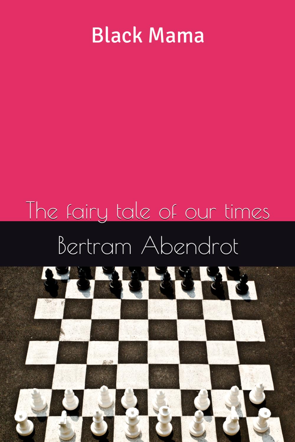 Black Mama: The fairy tale of our times
