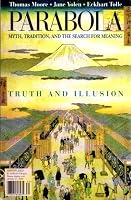 Parabola, Truth and Illusion, Volume 28 Number 4, Nov. 2003, Myth, Tradition, and the Search for Meaning B000HODUXI Book Cover