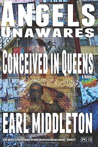 Angels Unawares: Conceived in Queens